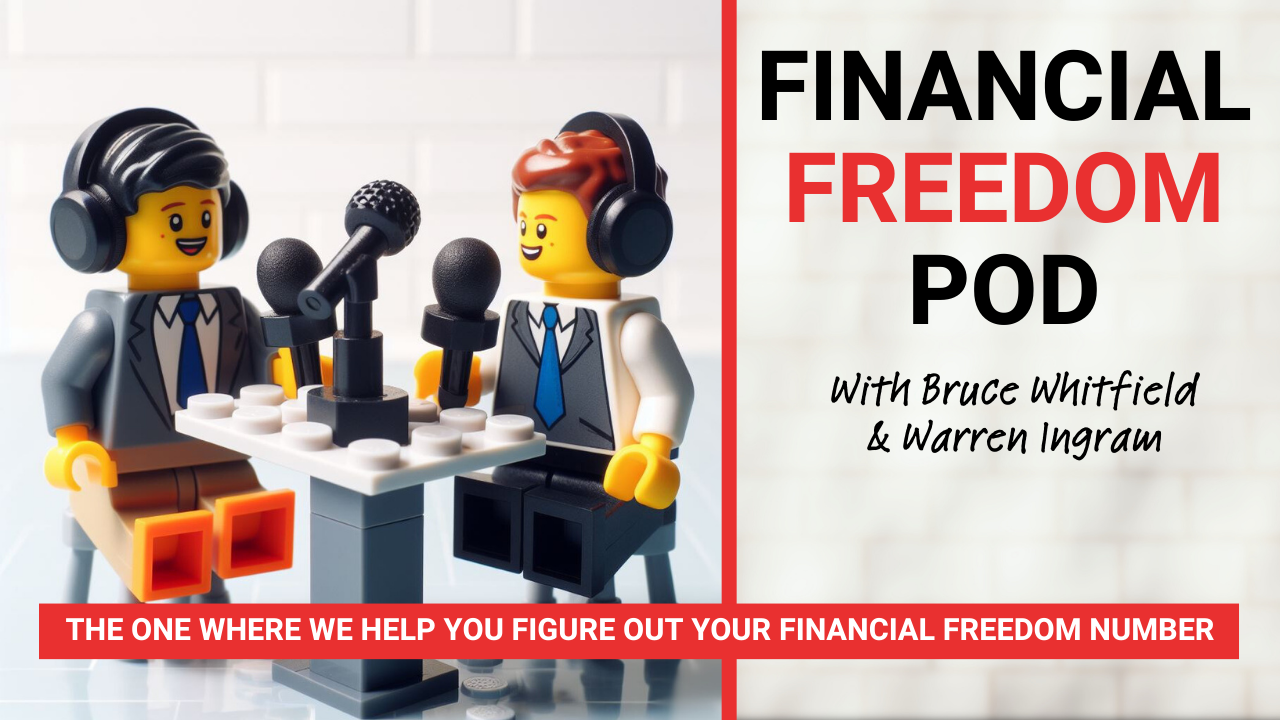 Episode 7: The One Where We Help You Figure Out Your Financial Freedom Number