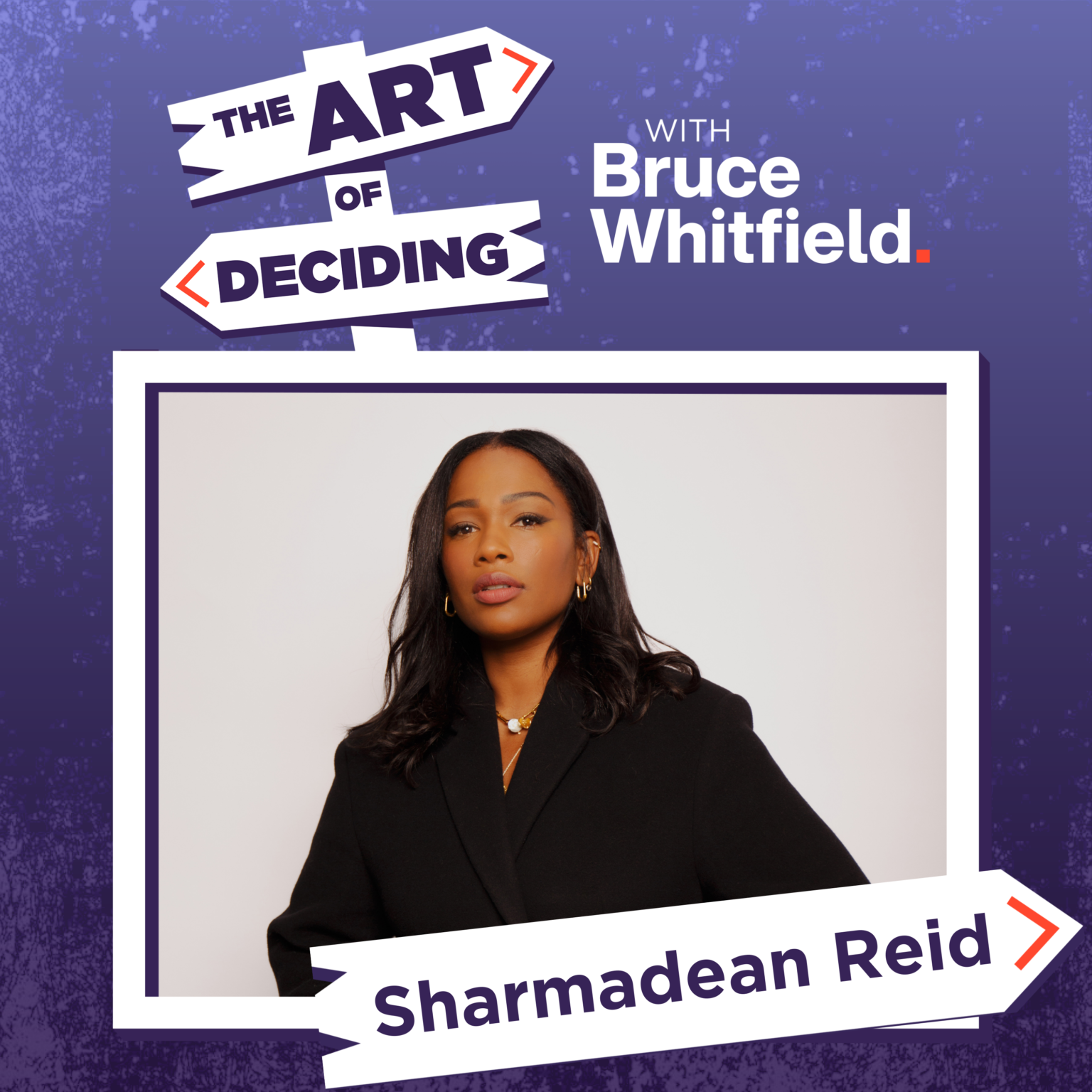 Episode 2: Sharmadean Reid